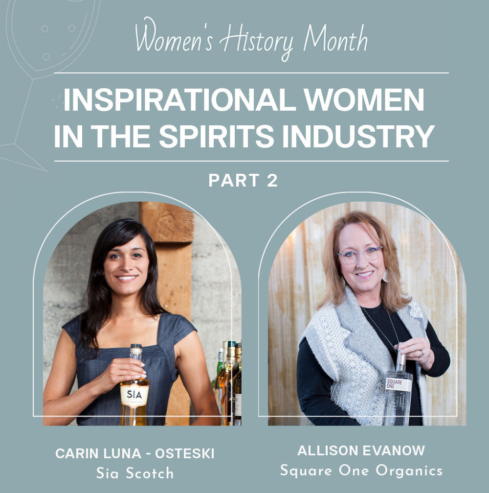 Inspirational Women in the Spirits Industry – Part 2