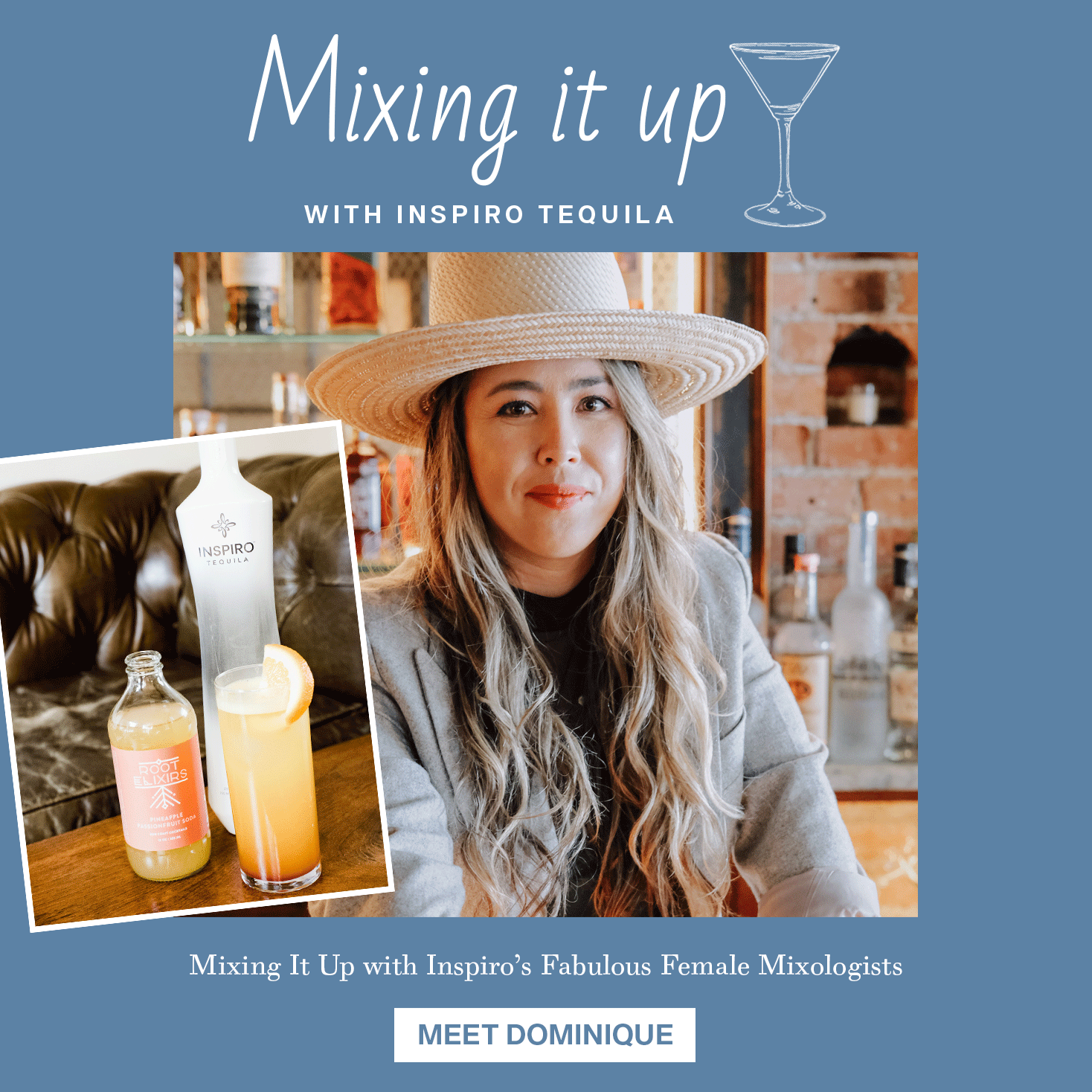 Mixing It Up with Inspiro’s Fabulous Female Mixologists: Dominique Gonzales