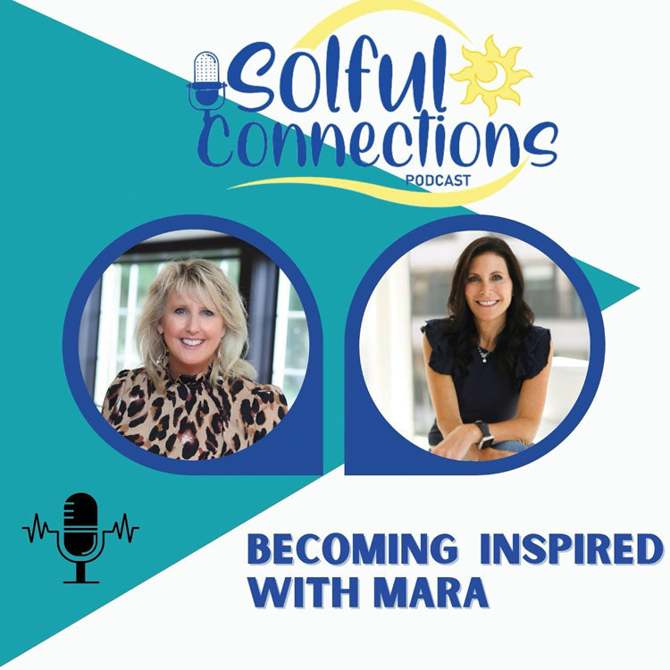 Becoming Inspired with Mara